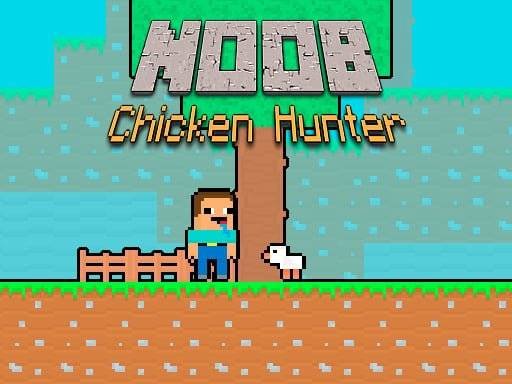 noob-chicken-hunter