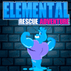 elemental-rescue-adventure